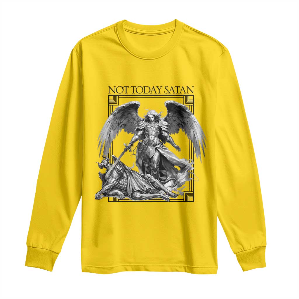 Funny Saint Michael Defeating Satan Long Sleeve Shirt Not Today Satan