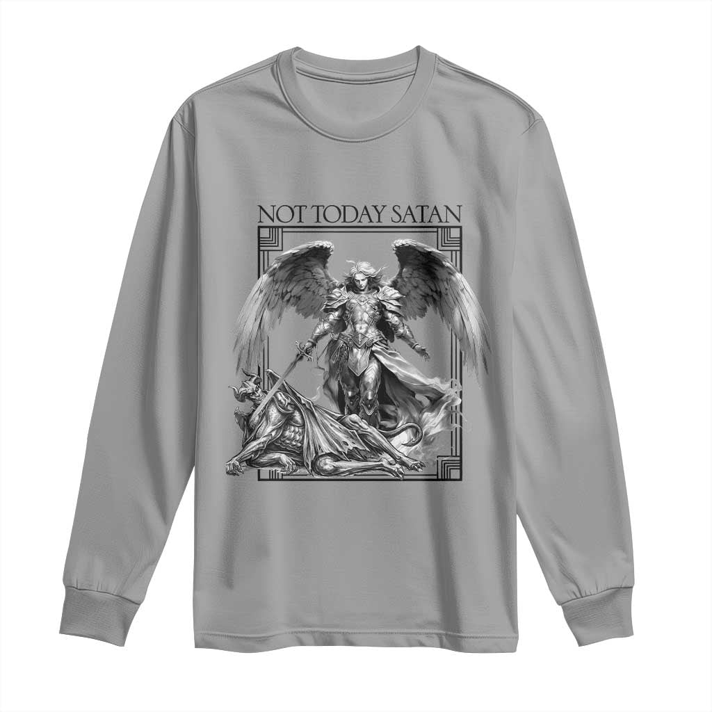 Funny Saint Michael Defeating Satan Long Sleeve Shirt Not Today Satan
