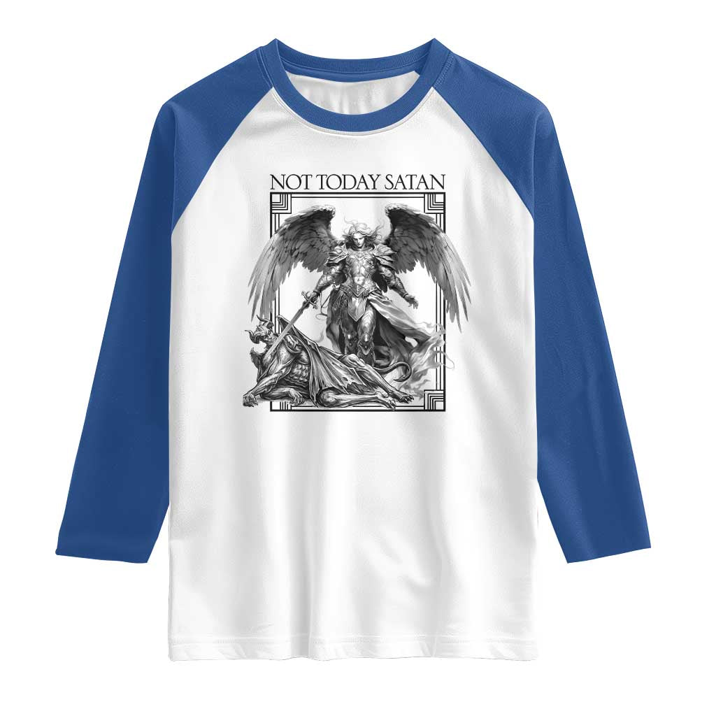 Funny Saint Michael Defeating Satan Raglan Shirt Not Today Satan