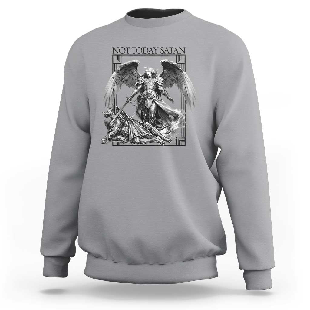 Funny Saint Michael Defeating Satan Sweatshirt Not Today Satan