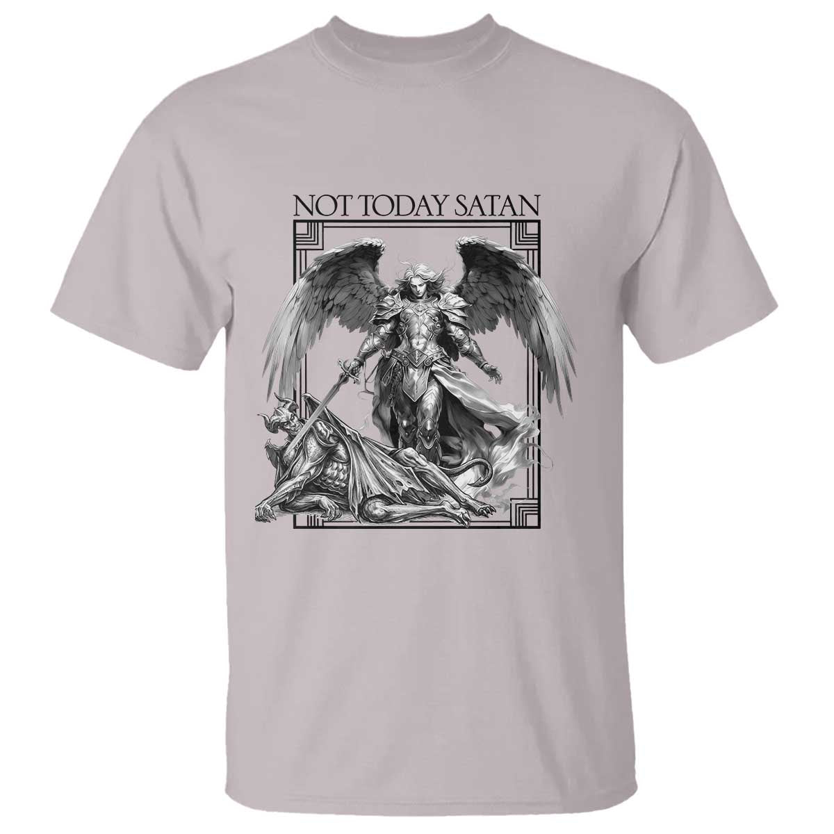 Funny Saint Michael Defeating Satan T Shirt Not Today Satan