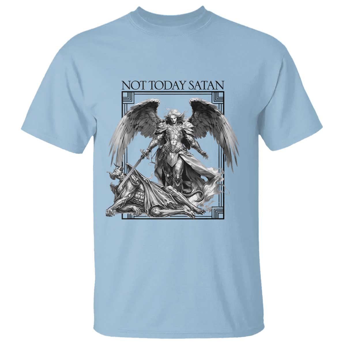Funny Saint Michael Defeating Satan T Shirt Not Today Satan
