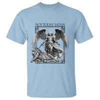 Funny Saint Michael Defeating Satan T Shirt Not Today Satan