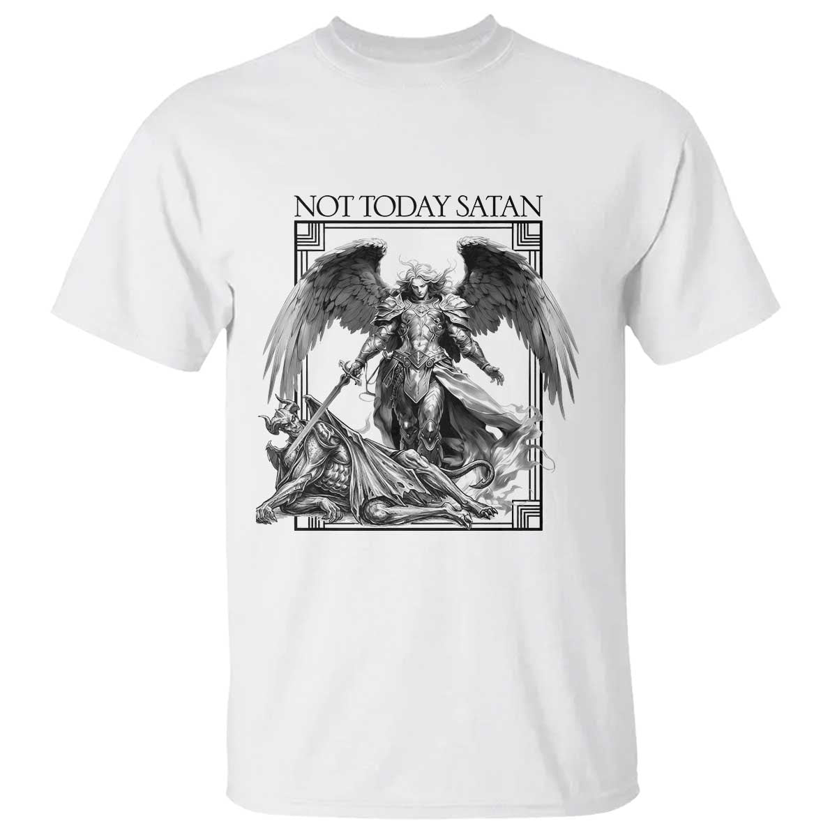 Funny Saint Michael Defeating Satan T Shirt Not Today Satan