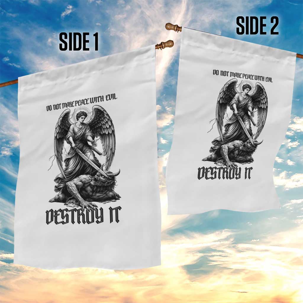 Do Not Make Peace With Evil Garden Flag Archangel Saint Michael