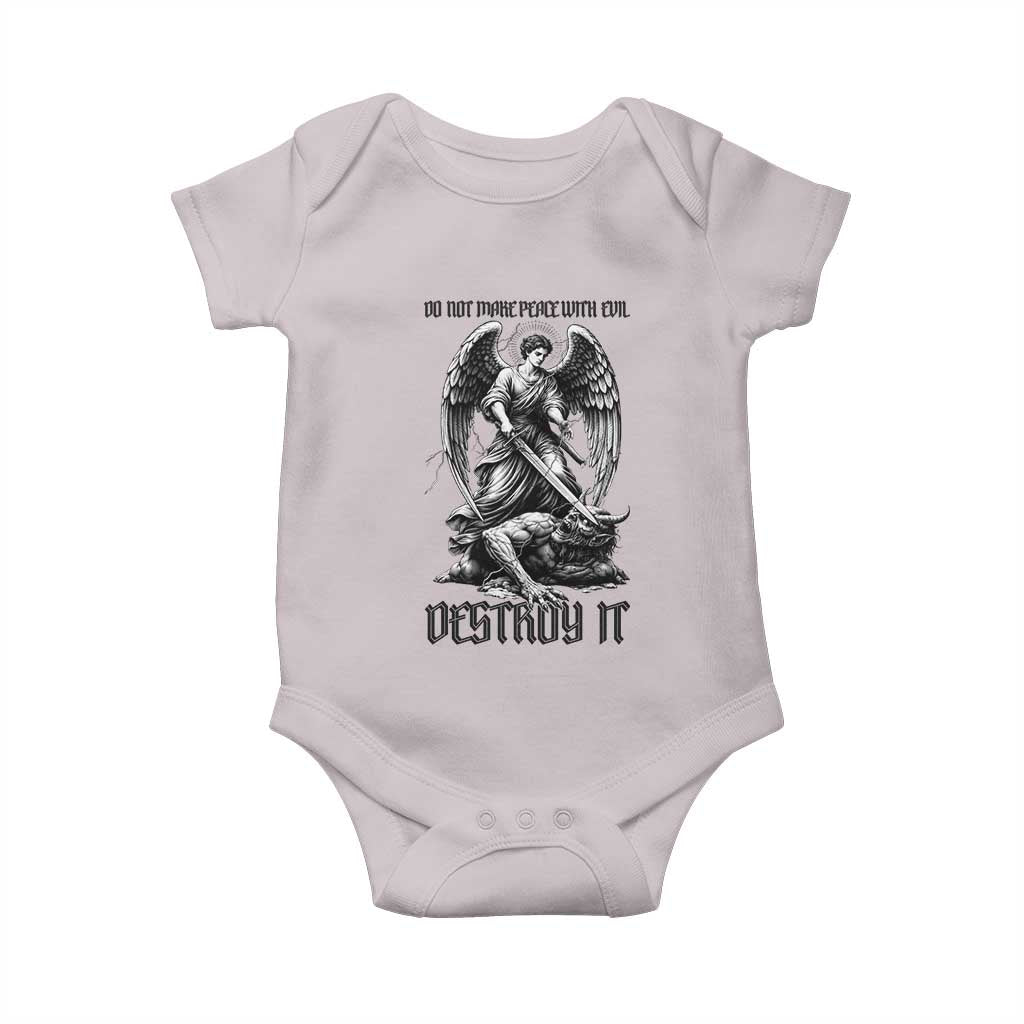 Do Not Make Peace With Evil Baby Onesie Archangel Saint Michael