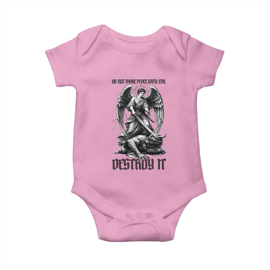 Do Not Make Peace With Evil Baby Onesie Archangel Saint Michael