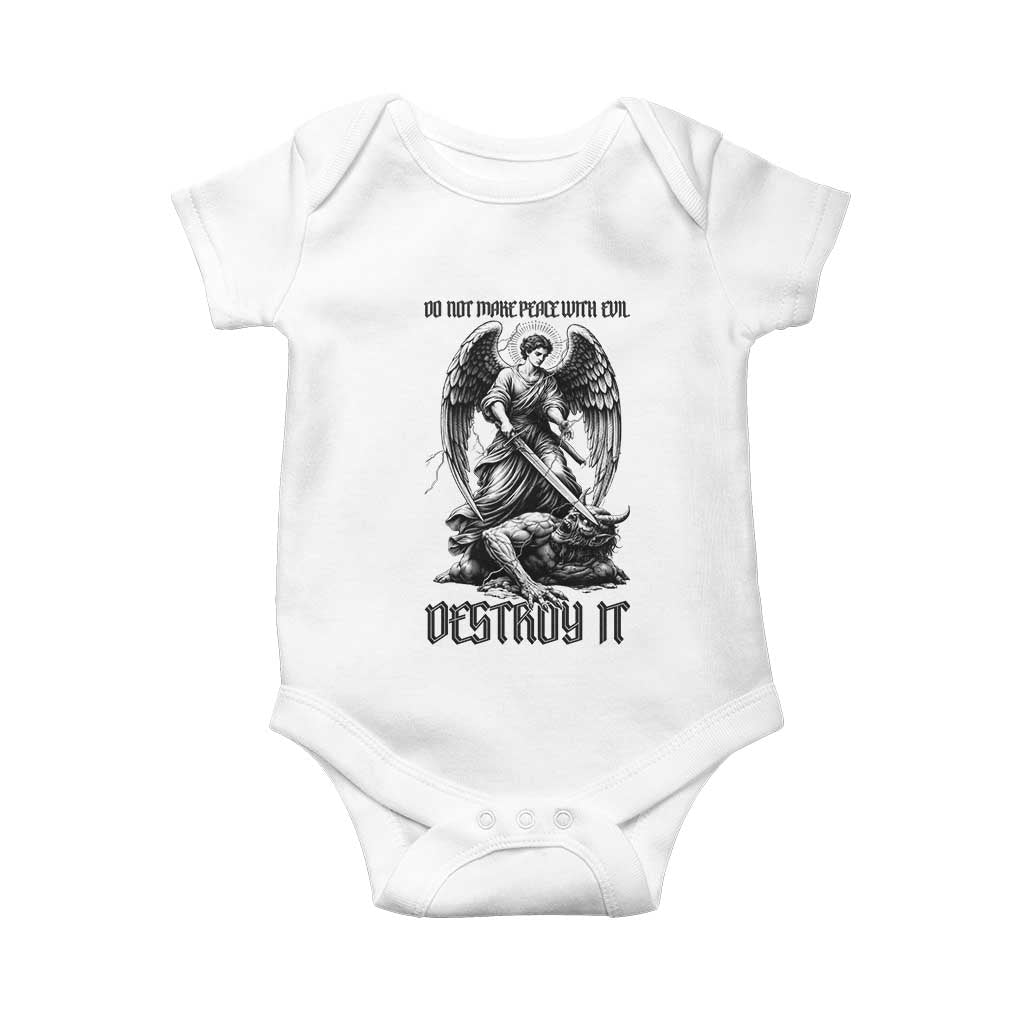 Do Not Make Peace With Evil Baby Onesie Archangel Saint Michael