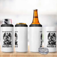 Do Not Make Peace With Evil 4 in 1 Can Cooler Tumbler Archangel Saint Michael