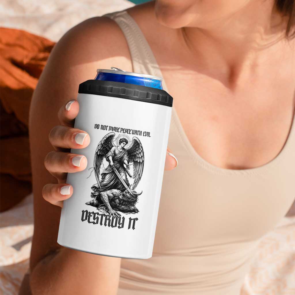 Do Not Make Peace With Evil 4 in 1 Can Cooler Tumbler Archangel Saint Michael