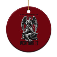 Do Not Make Peace With Evil Ceramic Ornament Archangel Saint Michael