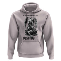 Do Not Make Peace With Evil Hoodie Archangel Saint Michael