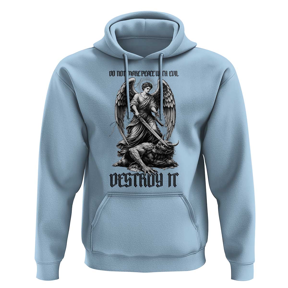 Do Not Make Peace With Evil Hoodie Archangel Saint Michael