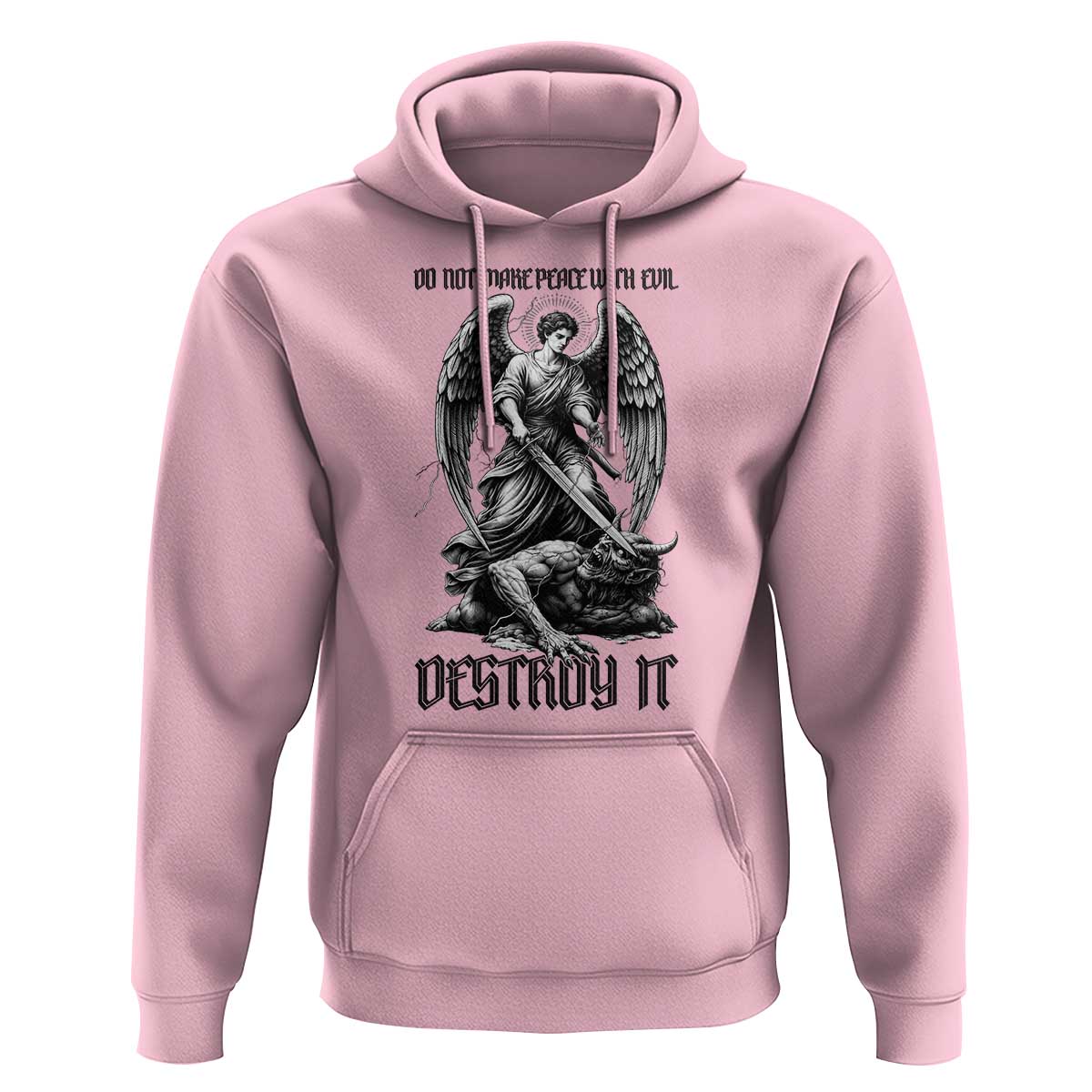Do Not Make Peace With Evil Hoodie Archangel Saint Michael