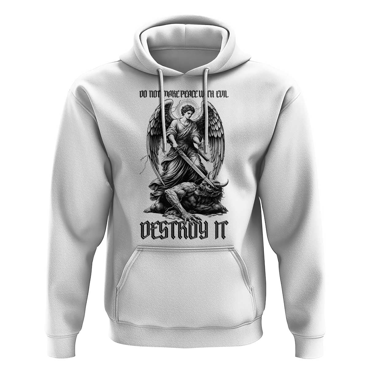Do Not Make Peace With Evil Hoodie Archangel Saint Michael