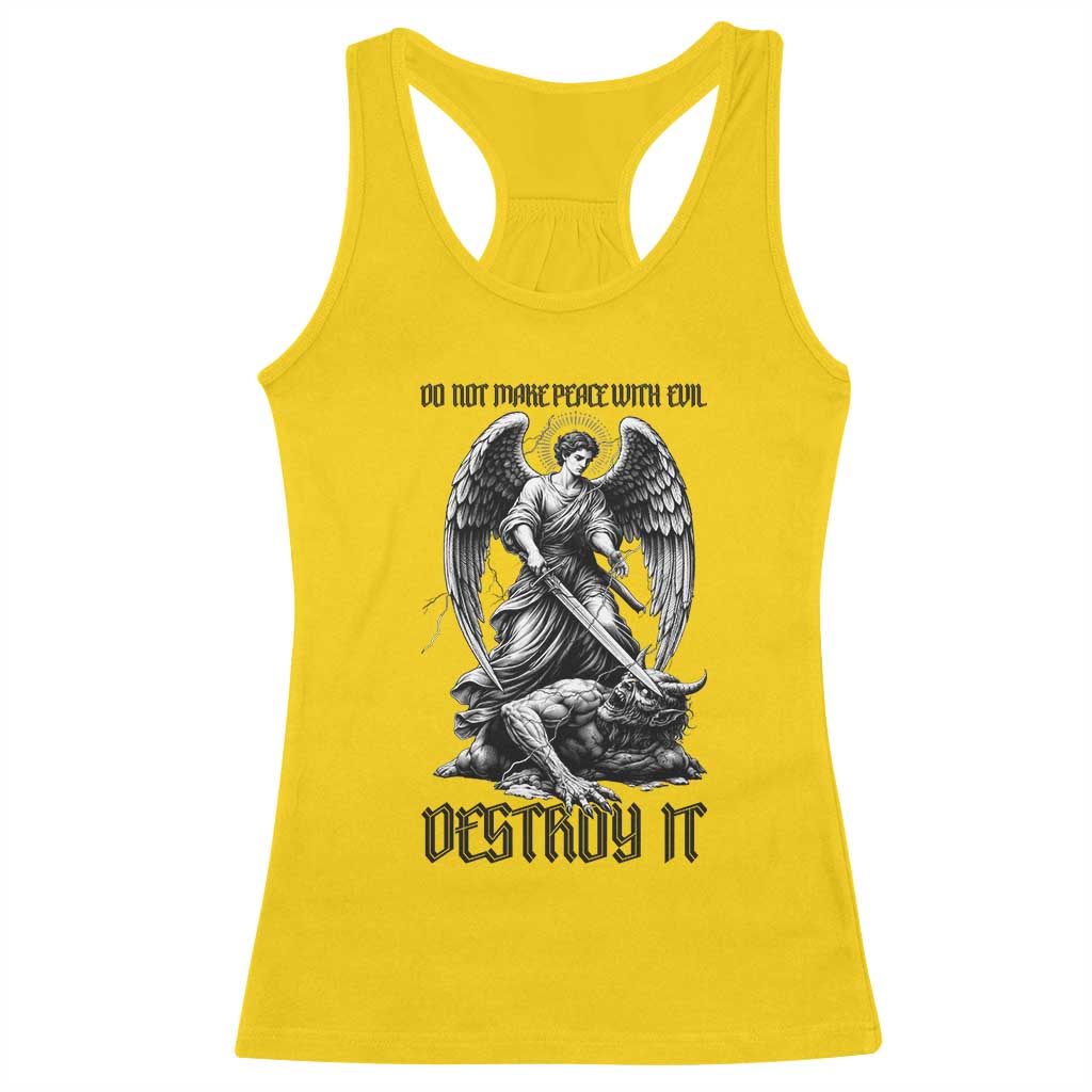 Do Not Make Peace With Evil Racerback Tank Top Archangel Saint Michael