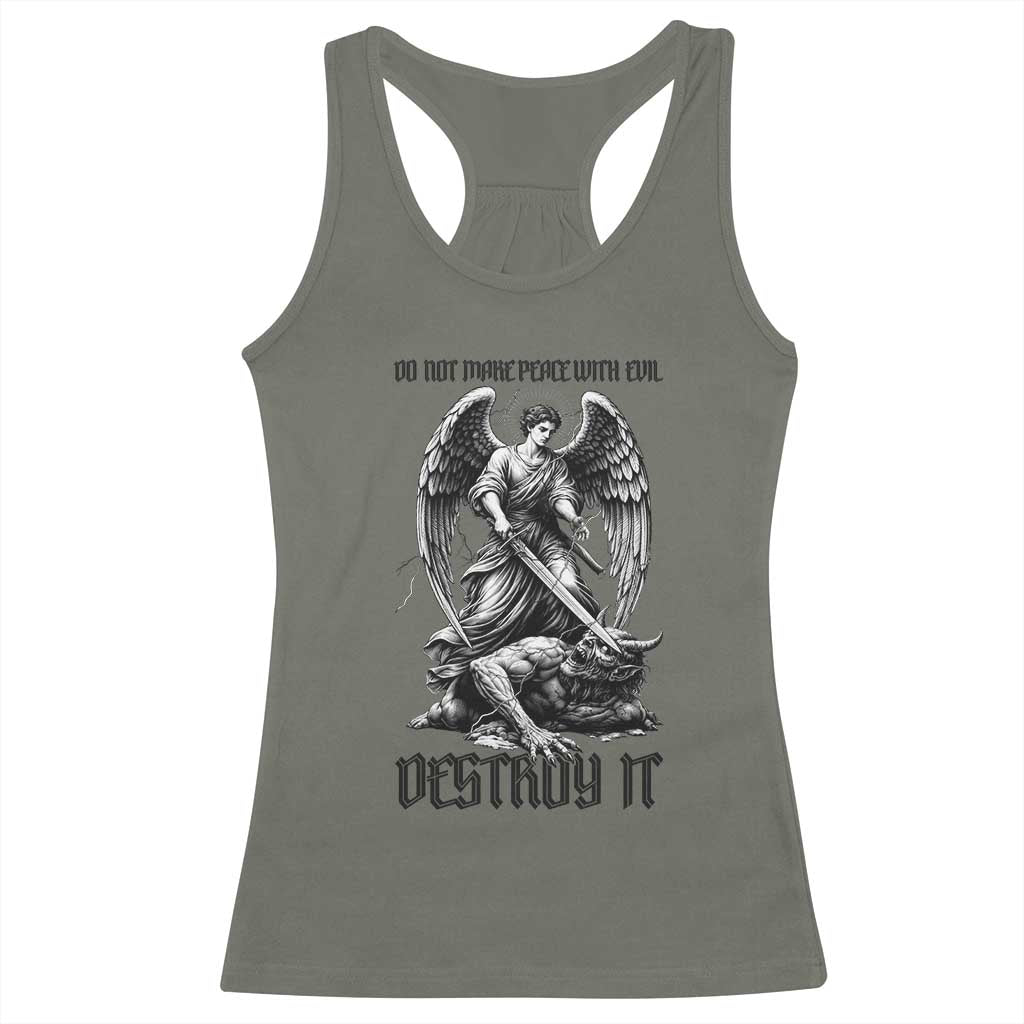 Do Not Make Peace With Evil Racerback Tank Top Archangel Saint Michael