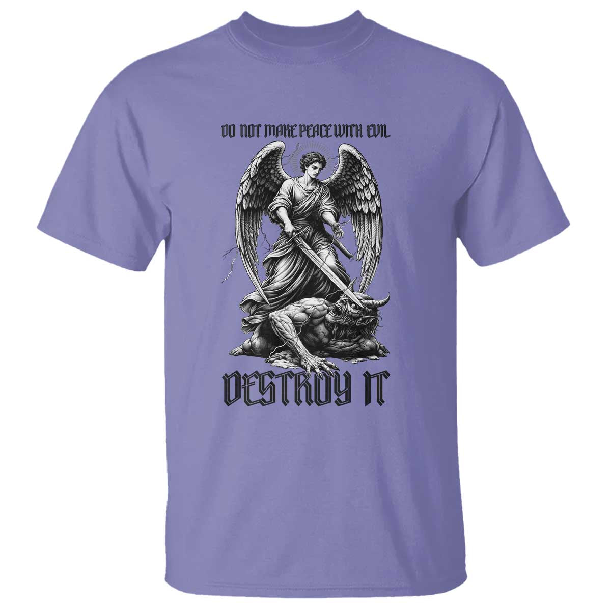 Do Not Make Peace With Evil T Shirt Archangel Saint Michael