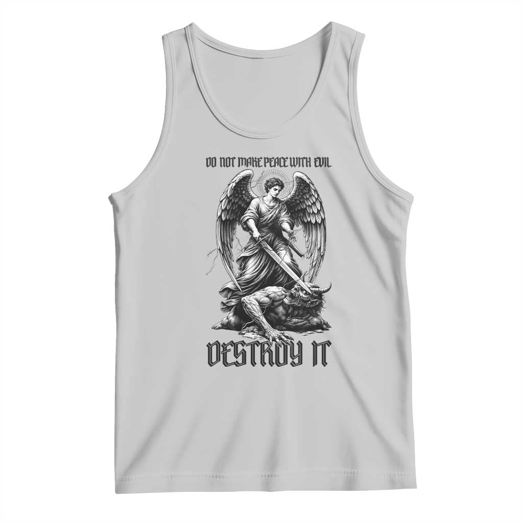 Do Not Make Peace With Evil Tank Top Archangel Saint Michael