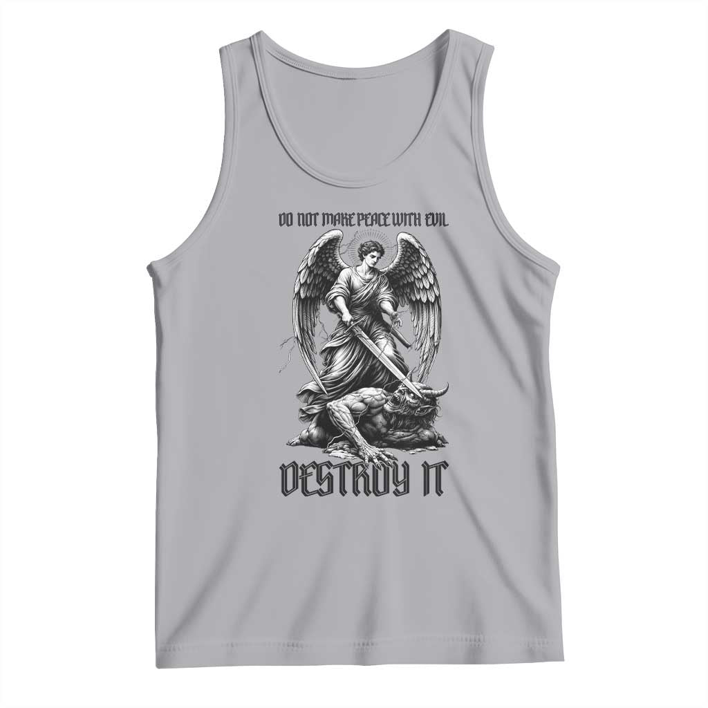 Do Not Make Peace With Evil Tank Top Archangel Saint Michael