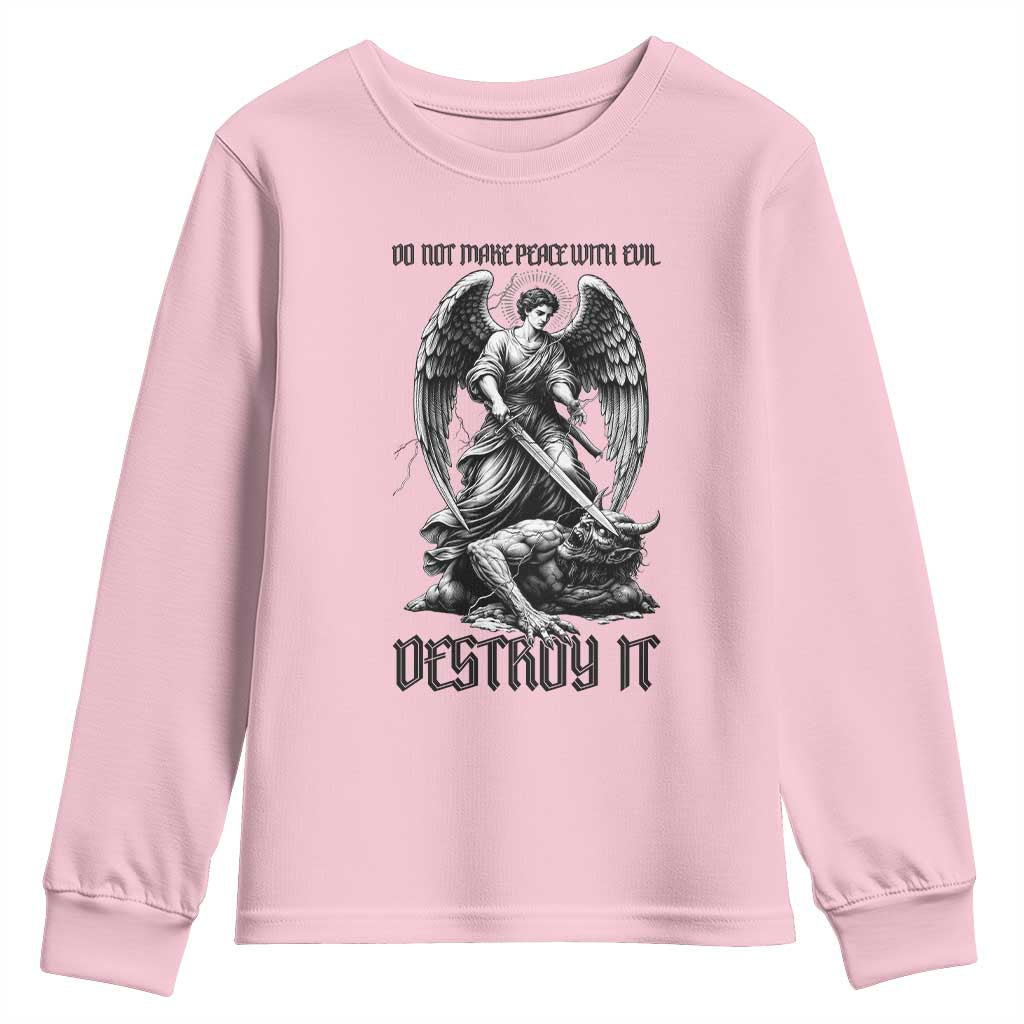 Do Not Make Peace With Evil Youth Sweatshirt Archangel Saint Michael
