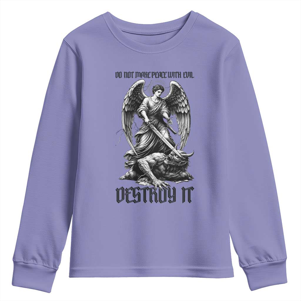 Do Not Make Peace With Evil Youth Sweatshirt Archangel Saint Michael