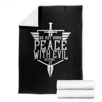 Do Not Make Peace With Evil Throw Blanket Catholic Protection Gift