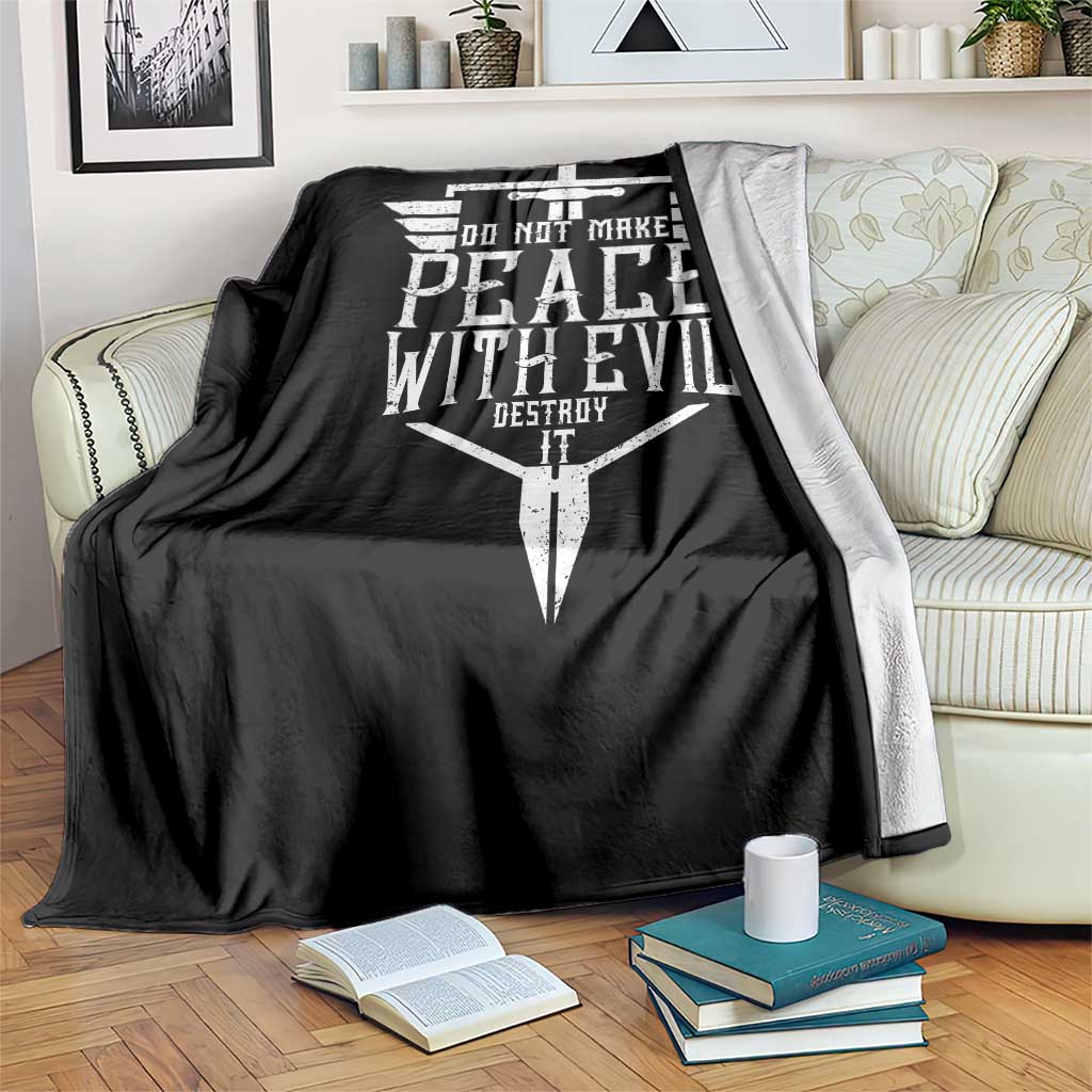 Do Not Make Peace With Evil Throw Blanket Catholic Protection Gift