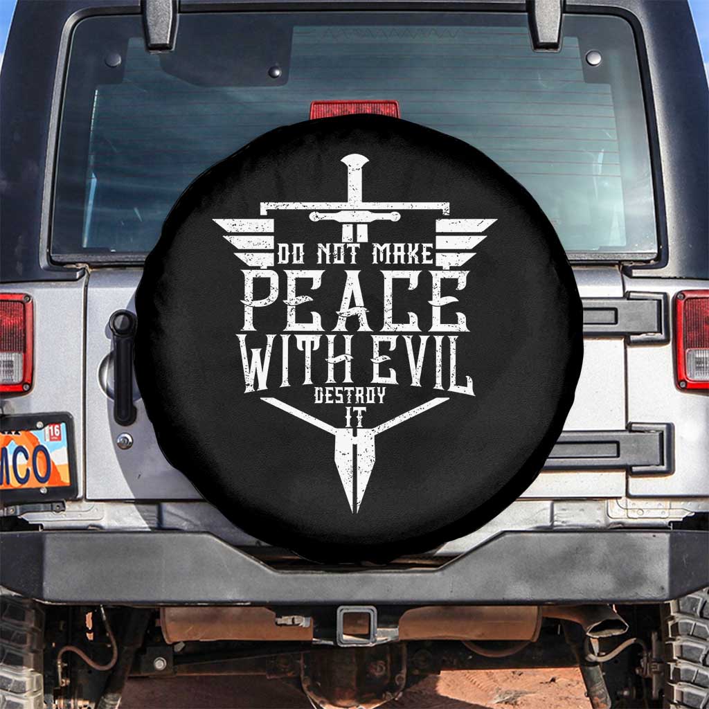 Do Not Make Peace With Evil Spare Tire Cover Catholic Protection Gift