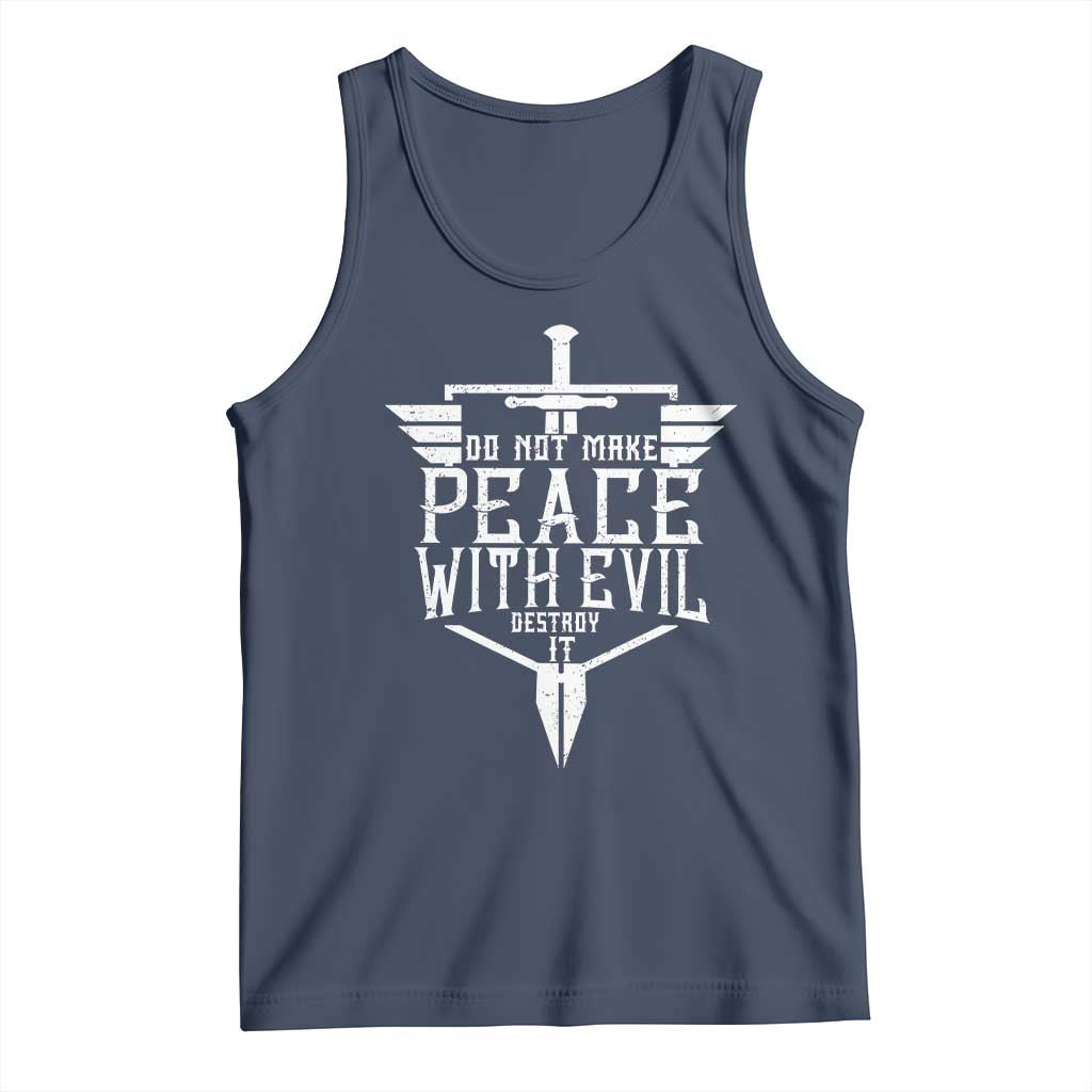 Do Not Make Peace With Evil Tank Top Catholic Protection Gift