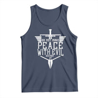 Do Not Make Peace With Evil Tank Top Catholic Protection Gift