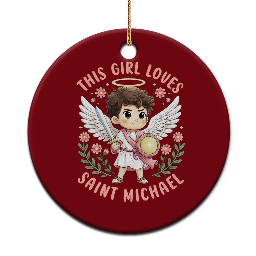This Girl Loves Saint Michael Ceramic Ornament Religious Faith Gift