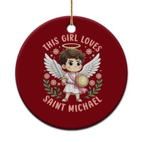 This Girl Loves Saint Michael Ceramic Ornament Religious Faith Gift