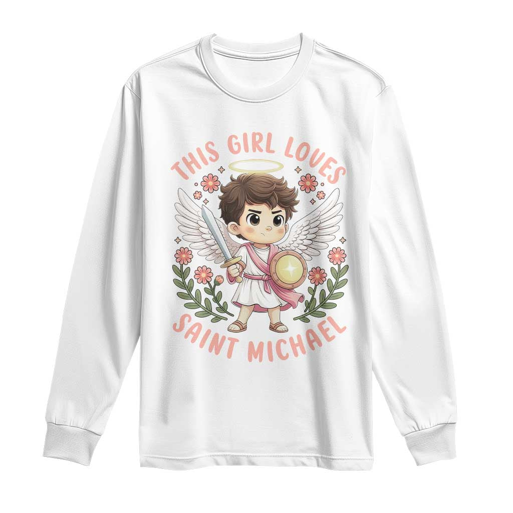 This Girl Loves Saint Michael Long Sleeve Shirt Religious Faith Gift