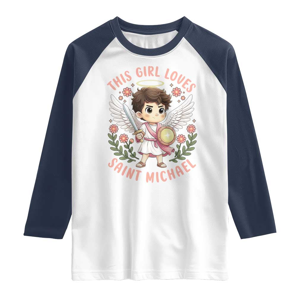 This Girl Loves Saint Michael Raglan Shirt Religious Faith Gift