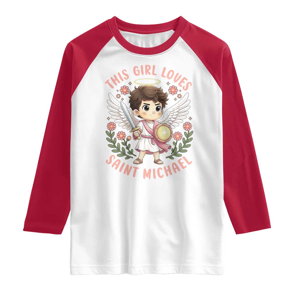 This Girl Loves Saint Michael Raglan Shirt Religious Faith Gift