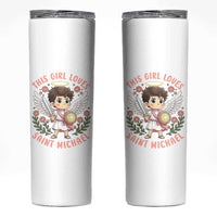 This Girl Loves Saint Michael Skinny Tumbler Religious Faith Gift