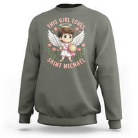This Girl Loves Saint Michael Sweatshirt Religious Faith Gift