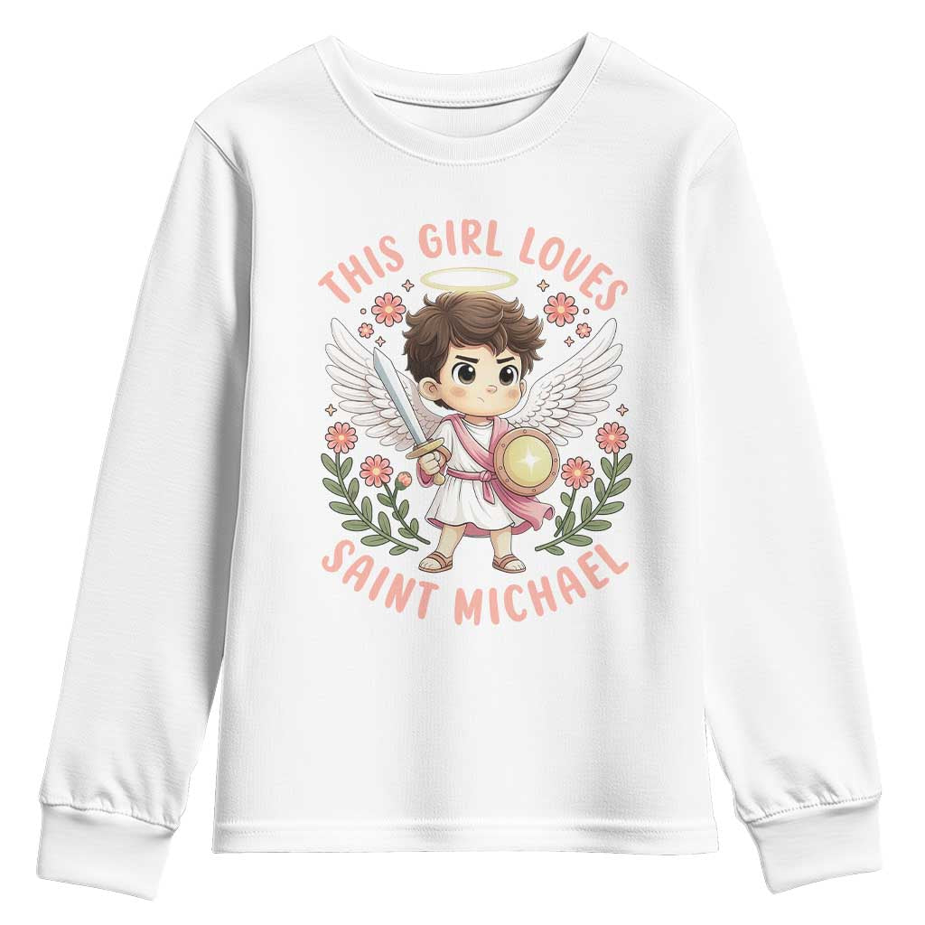 This Girl Loves Saint Michael Youth Sweatshirt Religious Faith Gift