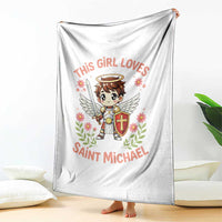 This Girl Loves Saint Michael Throw Blanket Catholic Faith Gift
