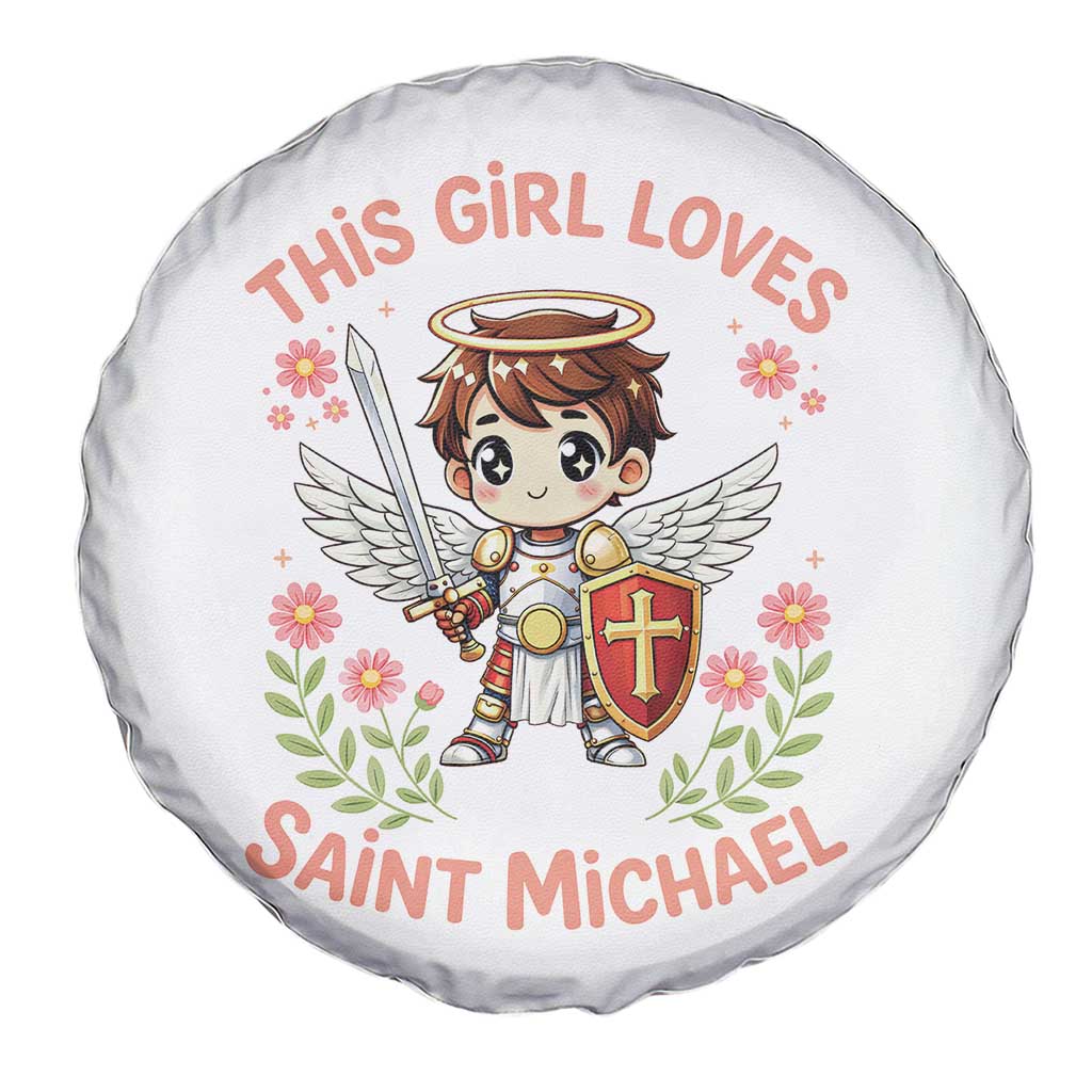 This Girl Loves Saint Michael Spare Tire Cover Catholic Faith Gift