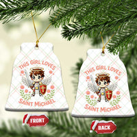 This Girl Loves Saint Michael Ceramic Ornament Catholic Faith Gift