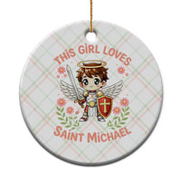 This Girl Loves Saint Michael Ceramic Ornament Catholic Faith Gift