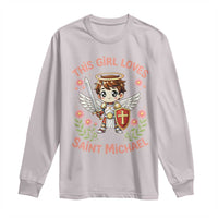 This Girl Loves Saint Michael Long Sleeve Shirt Catholic Faith Gift