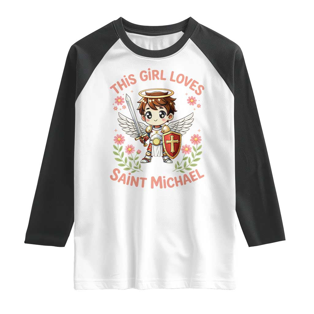 This Girl Loves Saint Michael Raglan Shirt Catholic Faith Gift
