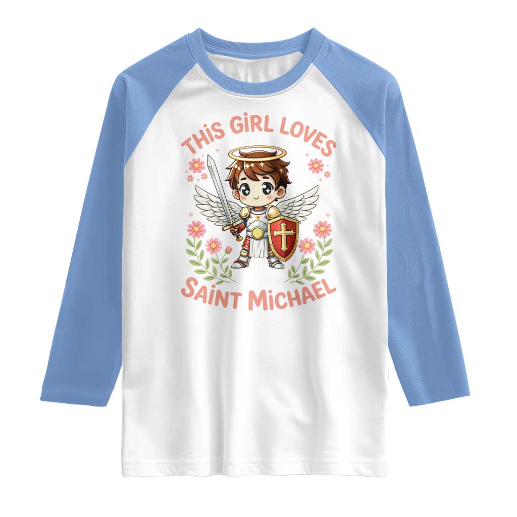 This Girl Loves Saint Michael Raglan Shirt Catholic Faith Gift