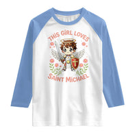 This Girl Loves Saint Michael Raglan Shirt Catholic Faith Gift