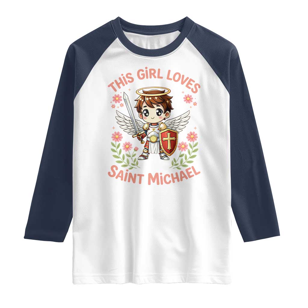 This Girl Loves Saint Michael Raglan Shirt Catholic Faith Gift