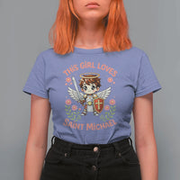 This Girl Loves Saint Michael T Shirt For Women Catholic Faith Gift