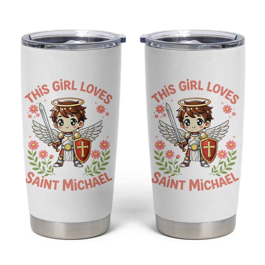 This Girl Loves Saint Michael Tumbler Cup Catholic Faith Gift